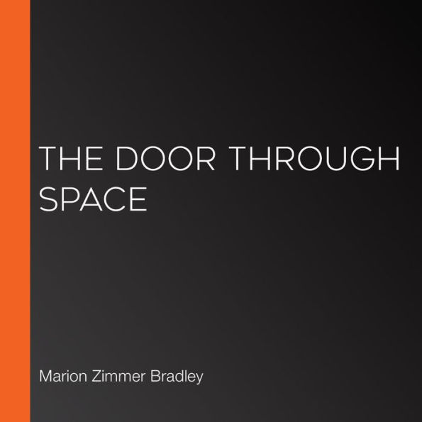 The Door Through Space