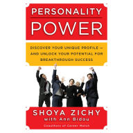 Personality Power: Discover Your Unique Profile-and Unlock Your Potential for Breakthrough Success