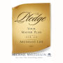 The Pledge: Your Master Plan for an Abundant Life