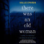 There Was an Old Woman: A Novel of Suspense