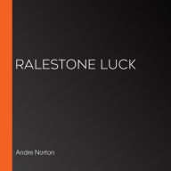 Ralestone Luck