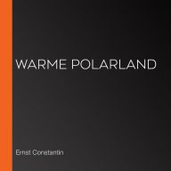 Warme Polarland