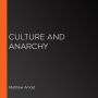 Culture and Anarchy