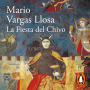 La fiesta del chivo / The Feast of the Goat