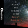 A Closed and Common Orbit (Wayfarers Series #2)