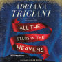 All the Stars in the Heavens: A Novel