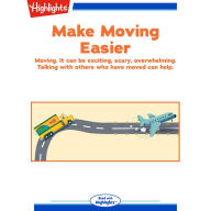 Make Moving Easier