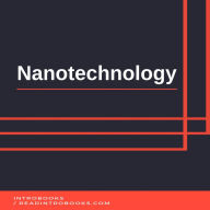 Nanotechnology (Abridged)