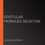 Epistulae Morales Selectae