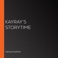 Kayray's Storytime