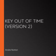 Key Out of Time (version 2)