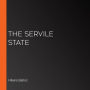 The Servile State