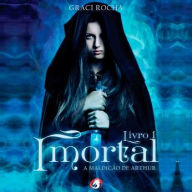 Imortal - A Maldição de Arthur