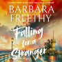 Falling For A Stranger (Callaways Series #3)