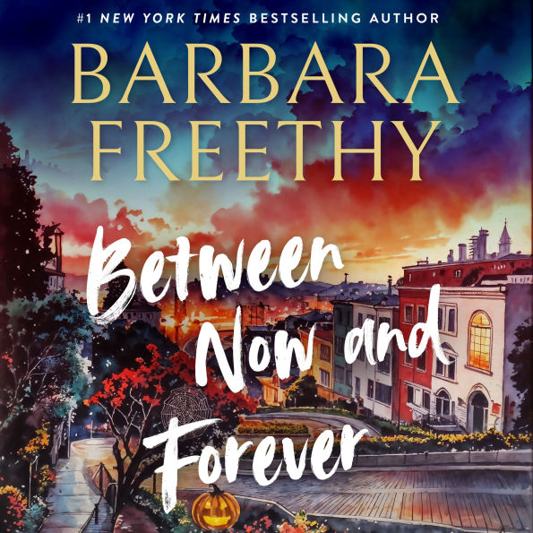 Between Now And Forever (Callaways Series #4)