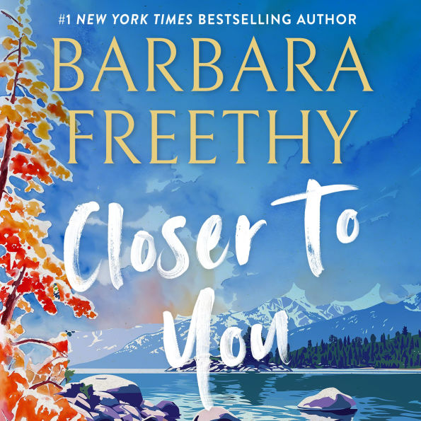 Closer To You (Callaway Cousins Series #3)