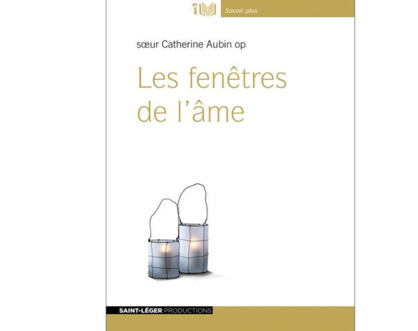 Les Fenêtres De L'Âme