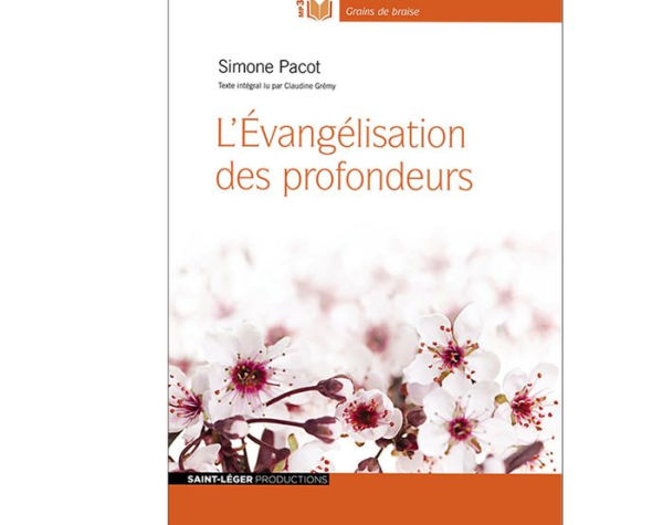 L'Évangélisation Des Profondeurs