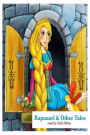 Rapunzel & Other Tales