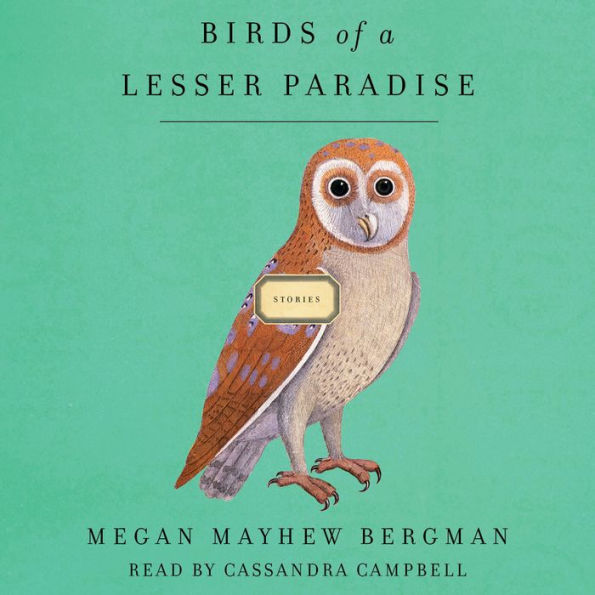 Birds of a Lesser Paradise: Stories