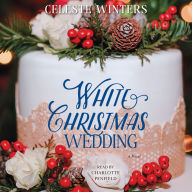 White Christmas Wedding: A Novel