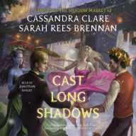 Cast Long Shadows (Ghosts of the Shadow Market, #2)