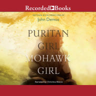 Puritan Girl, Mohawk Girl