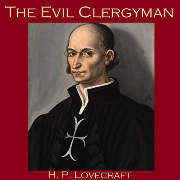 The Evil Clergyman