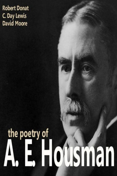 The Poetry of A. E. Housman (Abridged)