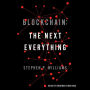 Blockchain: The Next Everything