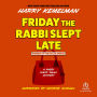 Friday the Rabbi Slept Late