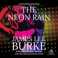 The Neon Rain (Dave Robicheaux Series #1)