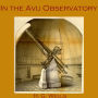 In the Avu Observatory