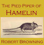 The Pied Piper Of Hamelin