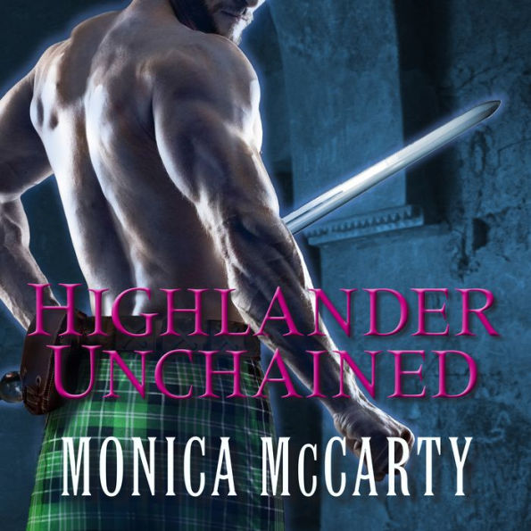 Highlander Unchained: A Novel