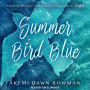 Summer Bird Blue