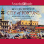 City of Fortune: How Venice Ruled the Seas