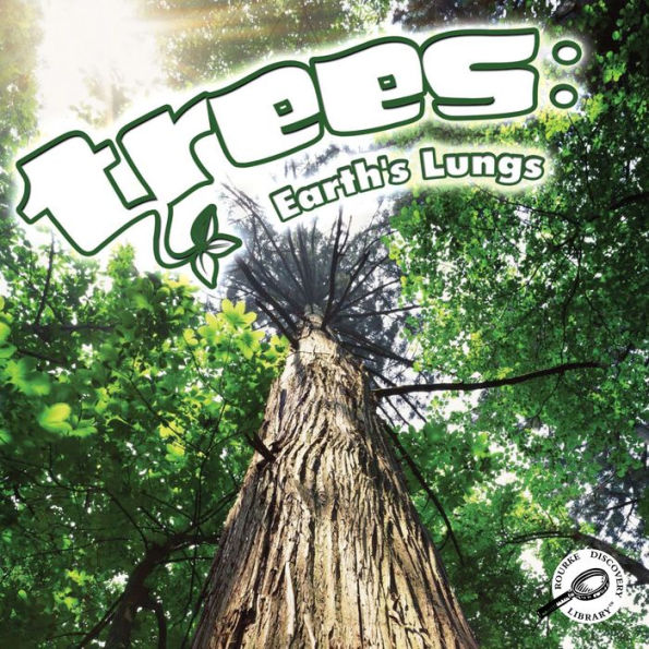 Trees: Earth's Lungs