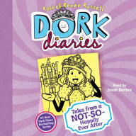 Tales from a Not-So-Happily Ever After (Dork Diaries Series #8)