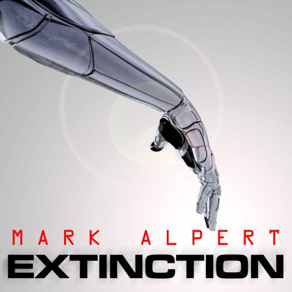 Extinction: A Thriller