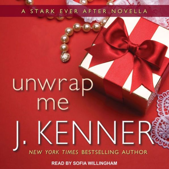 Unwrap Me: A Stark Ever After Novella