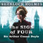 The Sign of Four: A Sherlock Holmes Novel