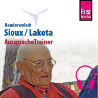 Reise Know-How Kauderwelsch AusspracheTrainer Sioux/Lakota (Abridged)