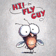 Hi! Fly Guy (Fly Guy Series #1)