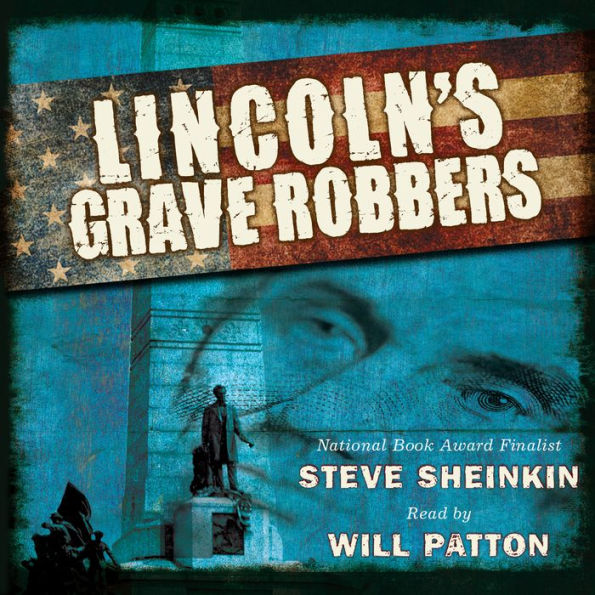 Lincoln's Grave Robbers (Scholastic Focus)