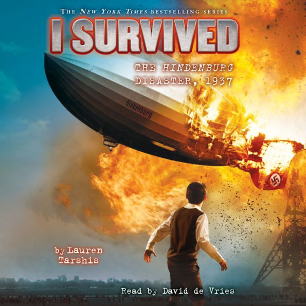 I Survived the Hindenburg Disaster, 1937 (I Survived #13)