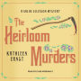 The Heirloom Murders