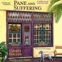 Pane and Suffering