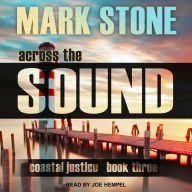 Across the Sound: Coastal Justice, Book 3