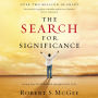 The Search for Significance: Seeing Your True Worth Through God's Eyes (Abridged)